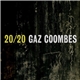 Gaz Coombes - 20/20